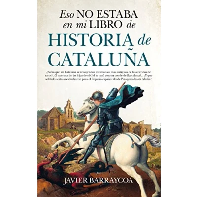 Imagen de Eso no estaba en mi libro de Historia Cataluña