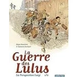 Imagen de La Guerre Des Lulus: Perspective Luigi. Vol. 1. 1916