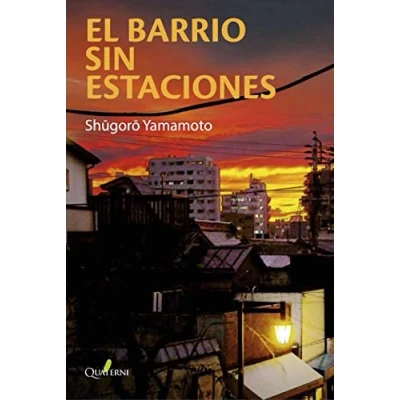 Imagen de El barrio sin estaciones (NARRATIVA)