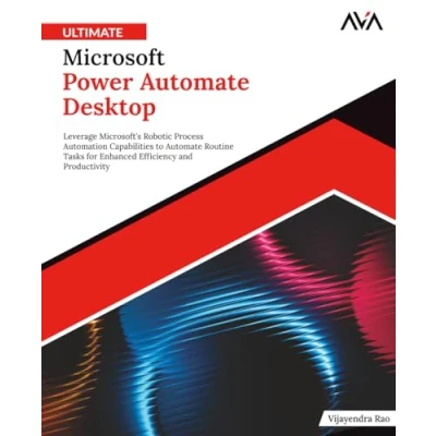 Imagen de Ultimate Microsoft Power Automate Desktop (ebook)