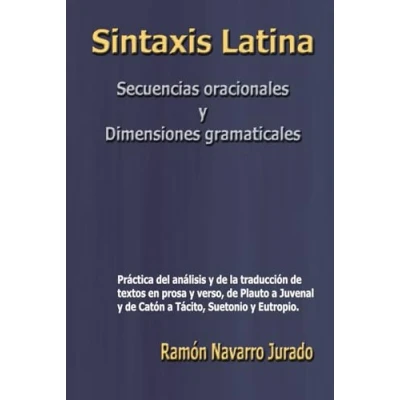 Imagen de Sintaxis Latina: Secuencias oracionales y dimensiones gramaticales