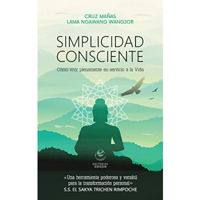 Imagen de simplicidad Consciente: Cómo vivir plenamente en servicio a la Vida (ODEON)