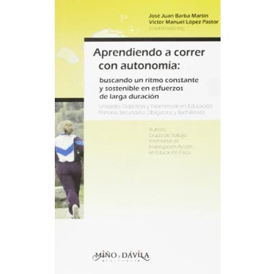 Imagen de APRENDIENDO A CORRER CON AUTONOMIA (SIN COLECCION)