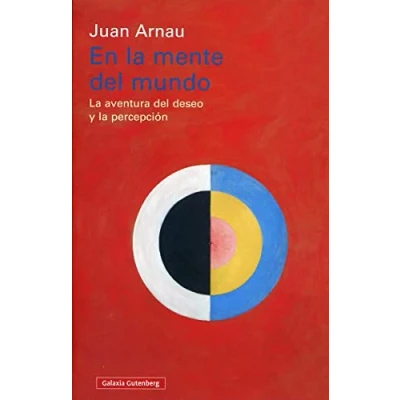 Imagen de En la mente del mundo: aventura deseo y percepción (Ensayo)