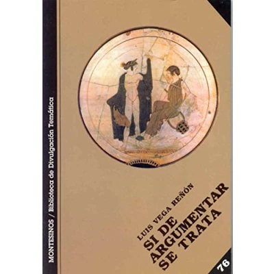 Imagen de Si de argumentar se trata (Biblioteca Divulgación Temática)