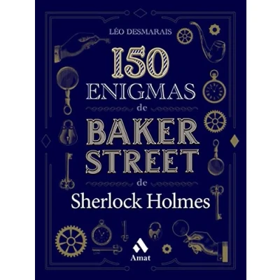 Imagen de 150 Enigmas De Baker Street Sherlock Holmes (SIN COLECCION)