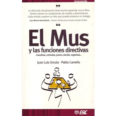 Imagen de El mus y las funciones directivas: Coordinar, controlar, prever, decidir, organizar (Divulgación)