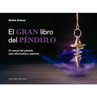 Imagen de El Gran Libro Del Péndulo (Feng Shui y radiestesia)