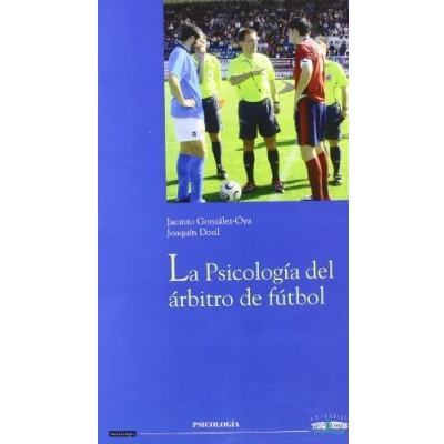 Imagen de La psicología del arbitro de futbol