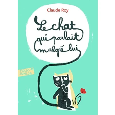 Imagen de Le Chat Qui Parlait Malgre Lui