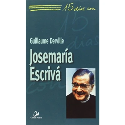Imagen de Josemaría Escrivá: 2 (15 días con)