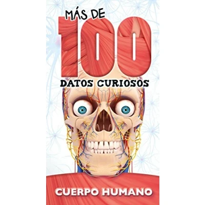 Imagen de Más de 100 datos curiosos. Cuerpo humano