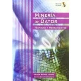 Imagen de Mineria De Datos (incluye Cd rom): Tecnicas Y Herramientas