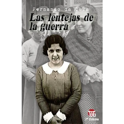 Imagen de Las lentejas de la guerra