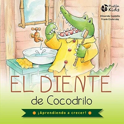 Imagen de El diente de Cocodrilo (¡Aprendiendo a crecer!)