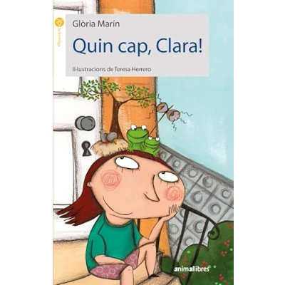 Imagen de Quin cap, Clara!: 25 (La Formiga)