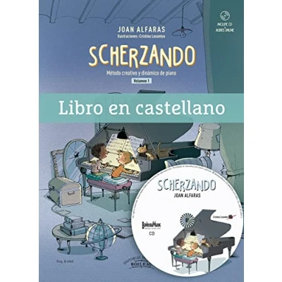 Imagen de SCHERZANDO vol. 1 método creativo y dinámico de piano Libro en castellano (B.4040) para niños curso principiantes adultos Contiene CD audios online
