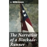 Imagen de The Narrative Of A Blockade runner (ebook)