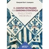 Imagen de El Comtat De Prades I La Baronia D Entença En Els Temps Medievals