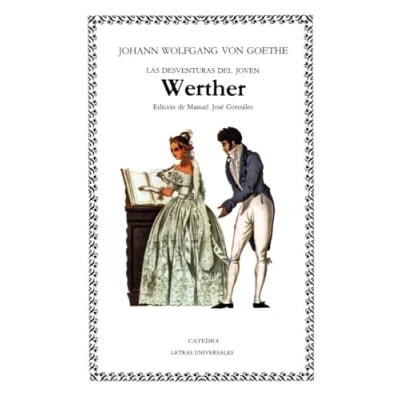 Imagen de Las desventuras del joven Werther (Letras Universales)