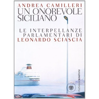 Imagen de Un Onorevole Siciliano: Le Interpellanze Parlamentari Di Leonardo Scia