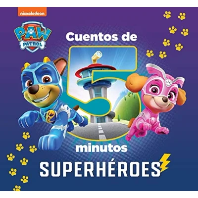 Imagen de Paw Patrol Patrulla Canina. Recopilatorio de Cuentos 5 minutos. Superhéroes (Nickelodeon)