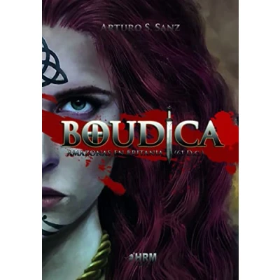 Imagen de Boudica. Amazonas en Britania (61 d.c.). (H DE HISTORIA)