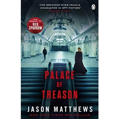 Imagen de Palace of Treason: Discover what happens next after THE RED SPARROW, starring Jennifer Lawrence . (Red Sparrow Trilogy)