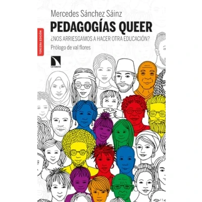 Imagen de Pedagogías queer: ¿Nos arriesgamos a hacer otra educación?: 739 (COLECCION MAYOR)
