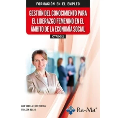 Imagen de (ctri0012) Gestión Del Conocimiento Para El Liderazgo Femenino En Á