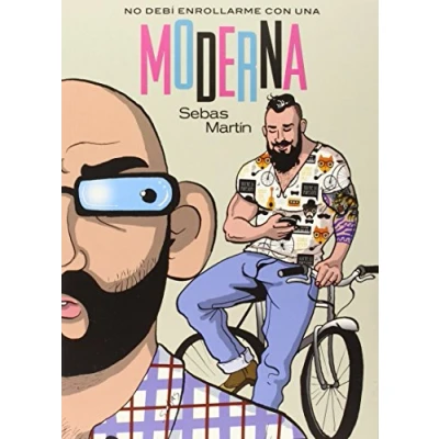 Imagen de NO DEBí ENROLLARME CON UNA MODERNA (NOVELA GRAFICA)