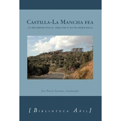 Imagen de Castilla la Mancha Fea