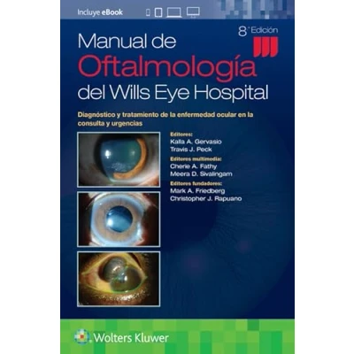 Imagen de Manual de Oftalmología del Wills Eye Hospital: Diagnóstico y tratamiento la enfermedad ocular en consulta urgencias