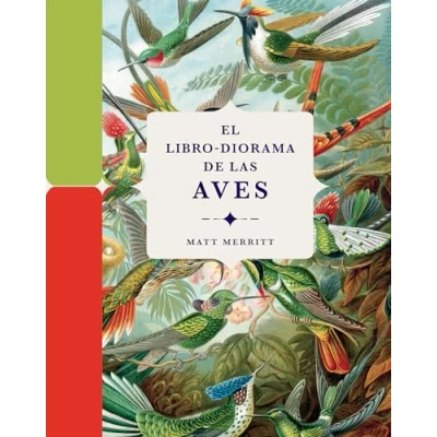Imagen de El libro diorama de las aves (Ciencia y Naturaleza)