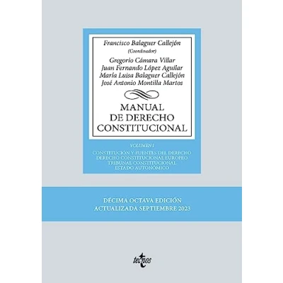 Imagen de Manual de Derecho Constitucional: Vol. I: Constitución y fuentes del Derecho. Constitucional Europeo. Tribunal Constitucional. Estado ... Biblioteca Universitaria Editorial Tecnos)