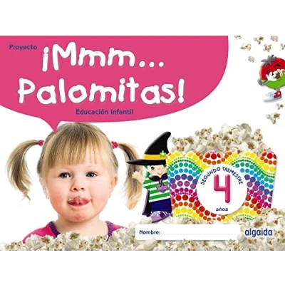 Imagen de ¡Mmm... Palomitas! Educación Infantil 4 años. Segundo trimestre