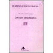 Imagen de Los textos administrativos (M cuadrado) (Cuadernos de lengua española)