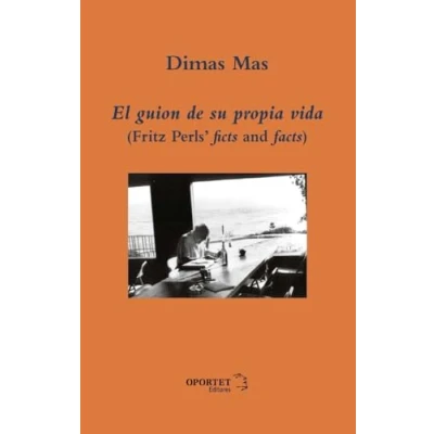 Imagen de El Guion De Su Propia Vida Dimas Mas (autor)