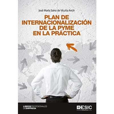 Imagen de Plan De Internacionalización La Pyme En Práctica (Libros profesionales)