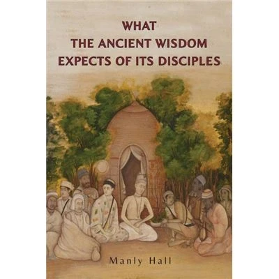 Imagen de What the ancient wisdom expects of its disciples