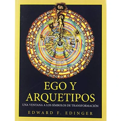 Imagen de Ego y arquetipos. UNA VENTANA A LOS Simb: SÍMBOLOS DE TRANSFORMACIÓN: 5 (DESPERTAR)