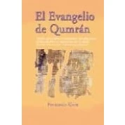 Imagen de El Evangelio de Qumrán (SIN COLECCION)