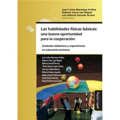 Imagen de Las habilidades físicas básicas: una buena oportunidad para la cooperación (Educación física y deporte en escuela)