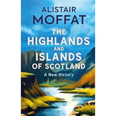 Imagen de The Highlands And Islands Of Scotland