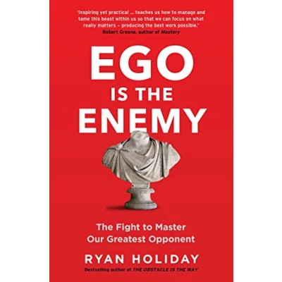 Imagen de Ego Is The Enemy: Fight to Master Our Greatest Opponent