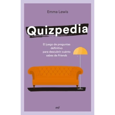 Imagen de Quizpedia: El juego de preguntas definitivo para descubrir cuánto sabes Friends (Martínez Roca)