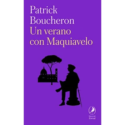 Imagen de Un verano con Maquiavelo (ZORZAL)