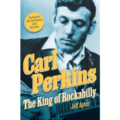 Imagen de Carl Perkins: The King of Rockabilly [Vinilo]