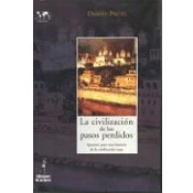 Imagen de La Civilizacion De Los Pasos Perdidos: Apuntes Para Una Historia