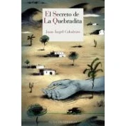 Imagen de El Secreto De La Quebradita (xx Premio Francisco Garcia Pavon Narra